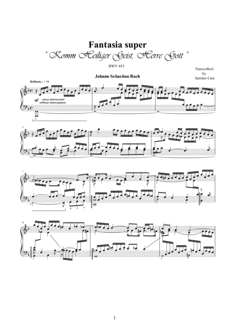 Fantasia super Komm Heiliger Geist, Herre Gott BWV 651 for piano (arr. Santino Cara)
