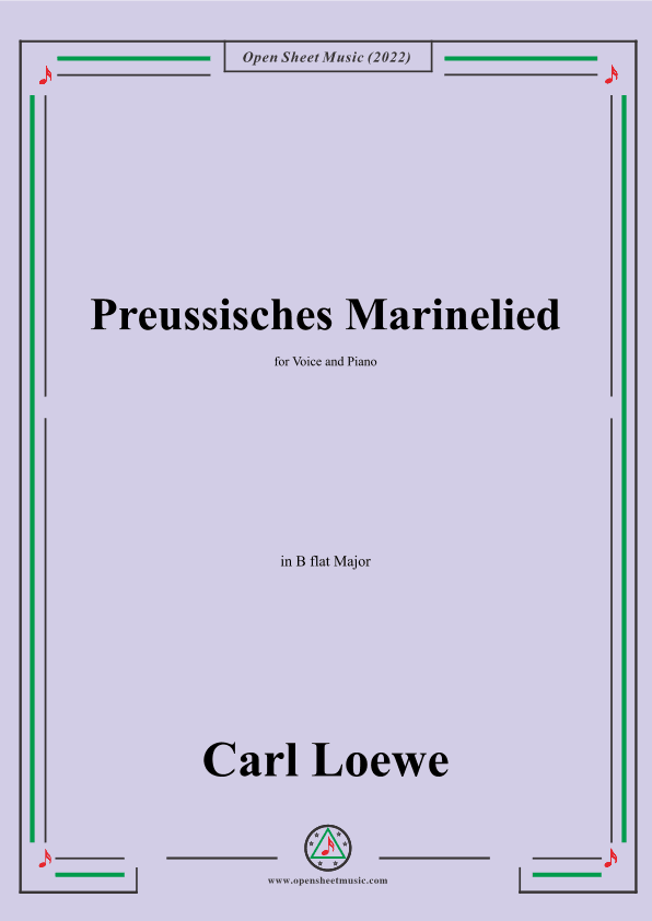 Loewe-Preussisches Marinelied,in B flat Major,for Voice and Piano (arr. OSM Press)