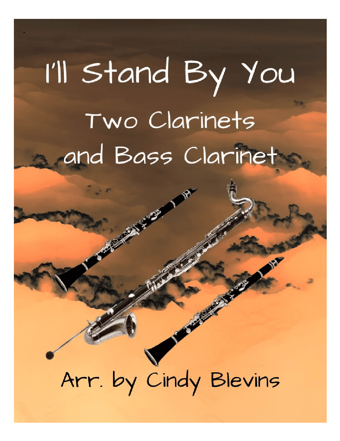 I'll Stand By You (arr. Cindy Blevins)