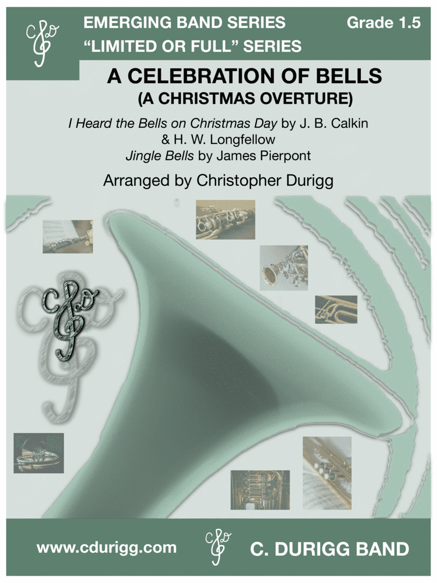A Celebration of Bells (A Christmas Overture) (arr. Christopher Durigg)