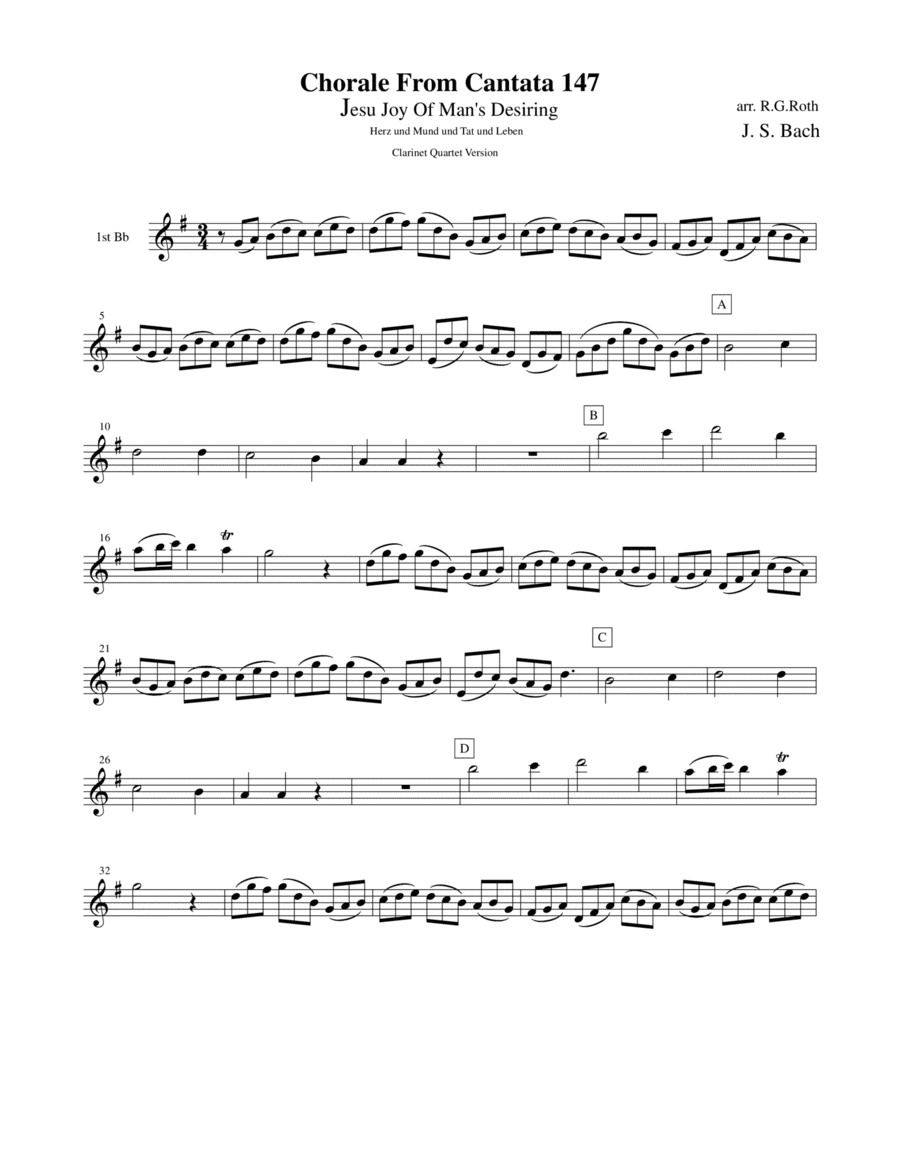 Bach 1723 BWV 147 Jesu Joy Of Man's Desiring for Clarinet quartet with optional String Bass (arr. R G Roth)