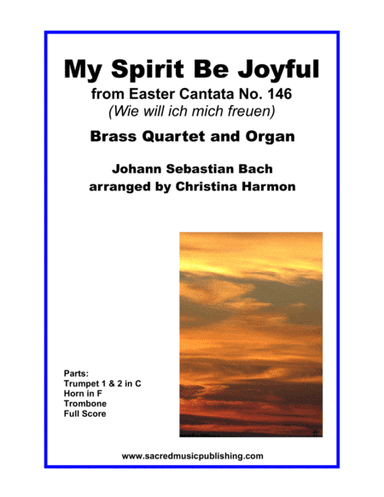 My Spirit Be Joyful -  Brass Quartet and Organ (arr. : Christina Harmon)