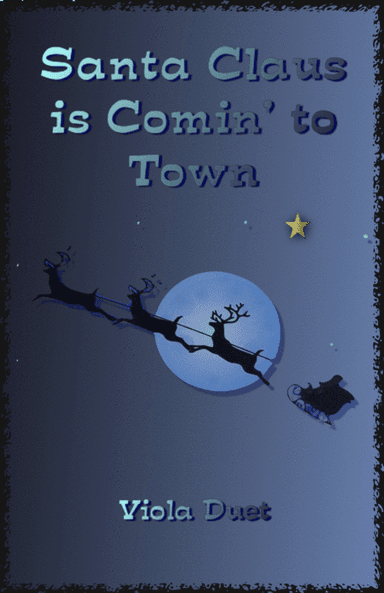 Santa Claus Is Comin' To Town (arr. David McKeown)