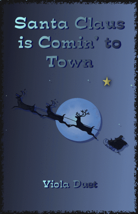 Santa Claus Is Comin' To Town (arr. David McKeown)