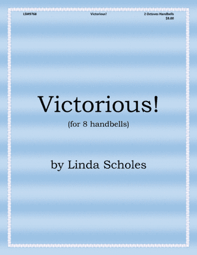 Victorious! (for 8 Handbells)