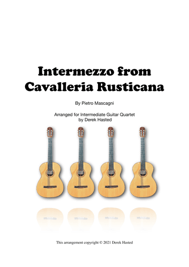 Intermezzo from Cavalleria Rusticana - 4 intermediate guitars (arr. Derek Hasted)