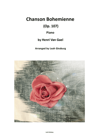 Chanson Bohémienne by Henri van Gael (arr. Leah Ginzburg)