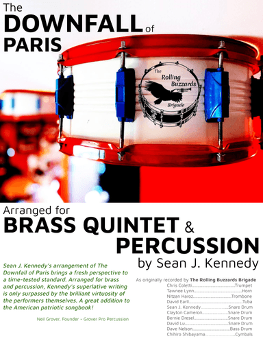 The Downfall of Paris for Brass Quintet and Percussion (arr. Sean J. Kennedy)