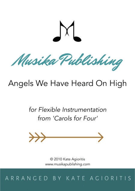 Angels We Have Heard On High - Flexible Instrumentation (arr. Kate Agioritis)