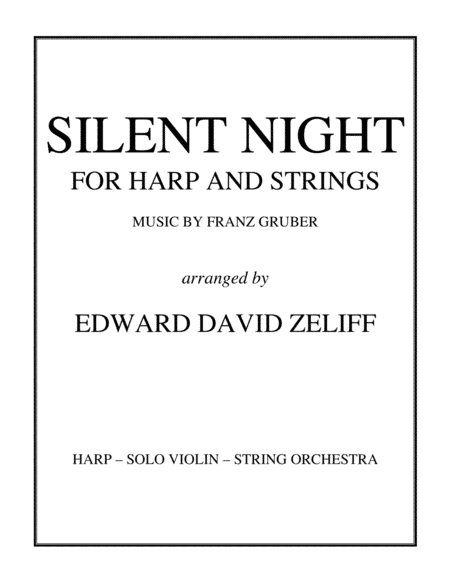 Silent Night for Harp and Strings (arr. Edward David Zeliff)