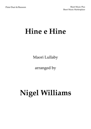 Hine e Hine (Maori Lullaby) for Two Flutes and Bassoon (arr. Nigel Williams)