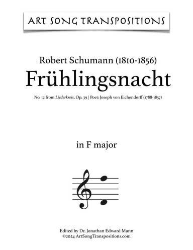 SCHUMANN: Frühlingsnacht, Op. 39 no. 12 (transposed to F major) (arr. ArtSongTranspositions.com)