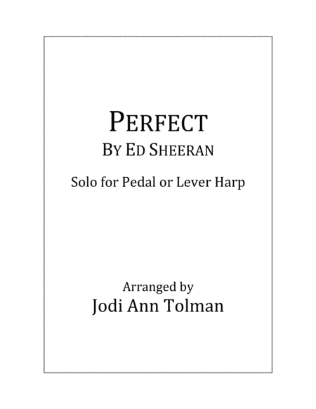 Perfect (arr. Jodi Ann Tolman)