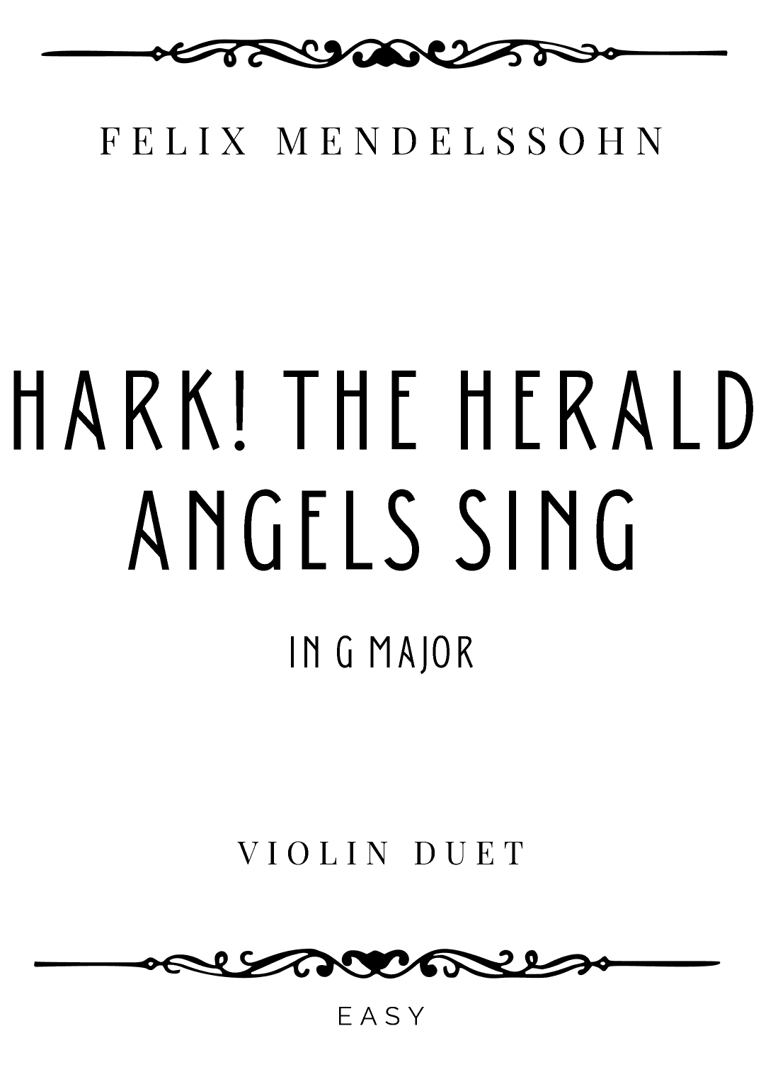 Mendelssohn - Hark! The Herald Angels Sing in G Major - Easy (arr. Piacere Music Sheets)