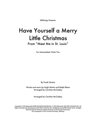 Have Yourself A Merry Little Christmas  from MEET ME IN ST. LOUIS (arr. Caroline McCaskey)