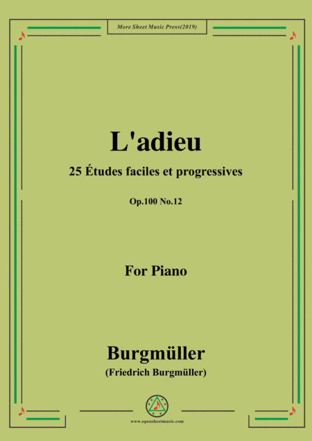 Burgmüller-25 Études faciles et progressives, Op.100 No.12,L'adieu (arr. MSM)