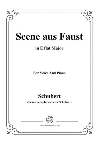 Schubert-Scene aus Faust,in E flat Major,for Voice&Piano (arr. MSM)