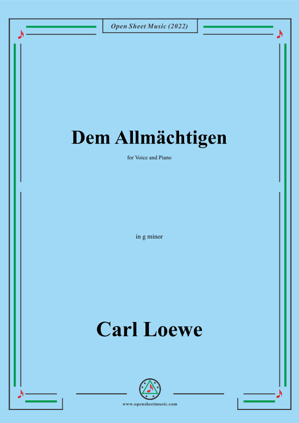 Loewe-Dem Allmachtigen,in g minor,for Voice and Piano (arr. OSM Press)