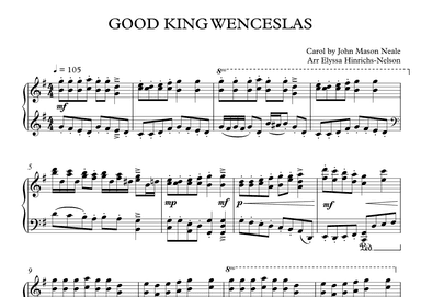 GOOD KING WENCESLAS for Piano by Elyssa Hinrichs-Nelson (arr. Elyssa Hinrichs-Nelson)