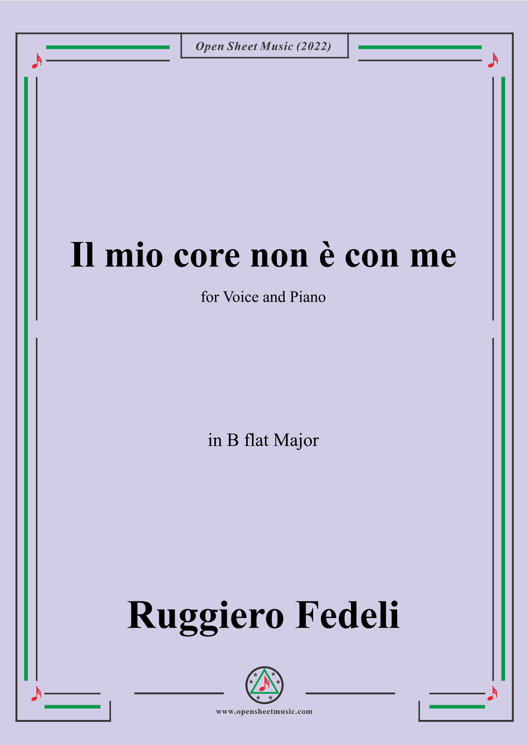 Ruggiero Fedeli-Il mio core non e con me,in B flat Major (arr. OSM Press)
