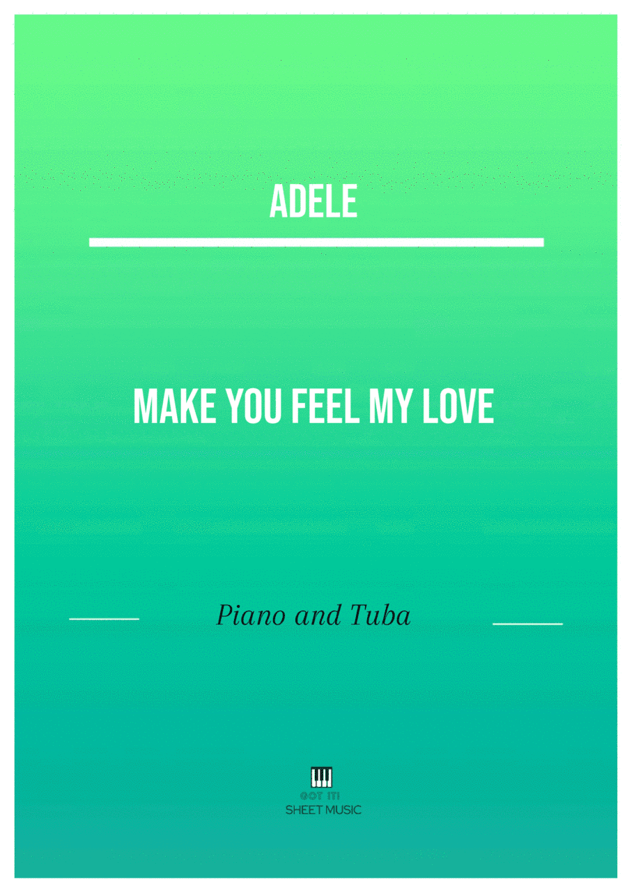 Make You Feel My Love (arr. ANDRE LAITANO)