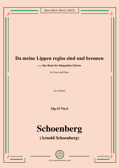 Schoenberg-Da meine Lippen reglos sind und brennen,in a minor,Op.15 No.4 (arr. Open Cloud)
