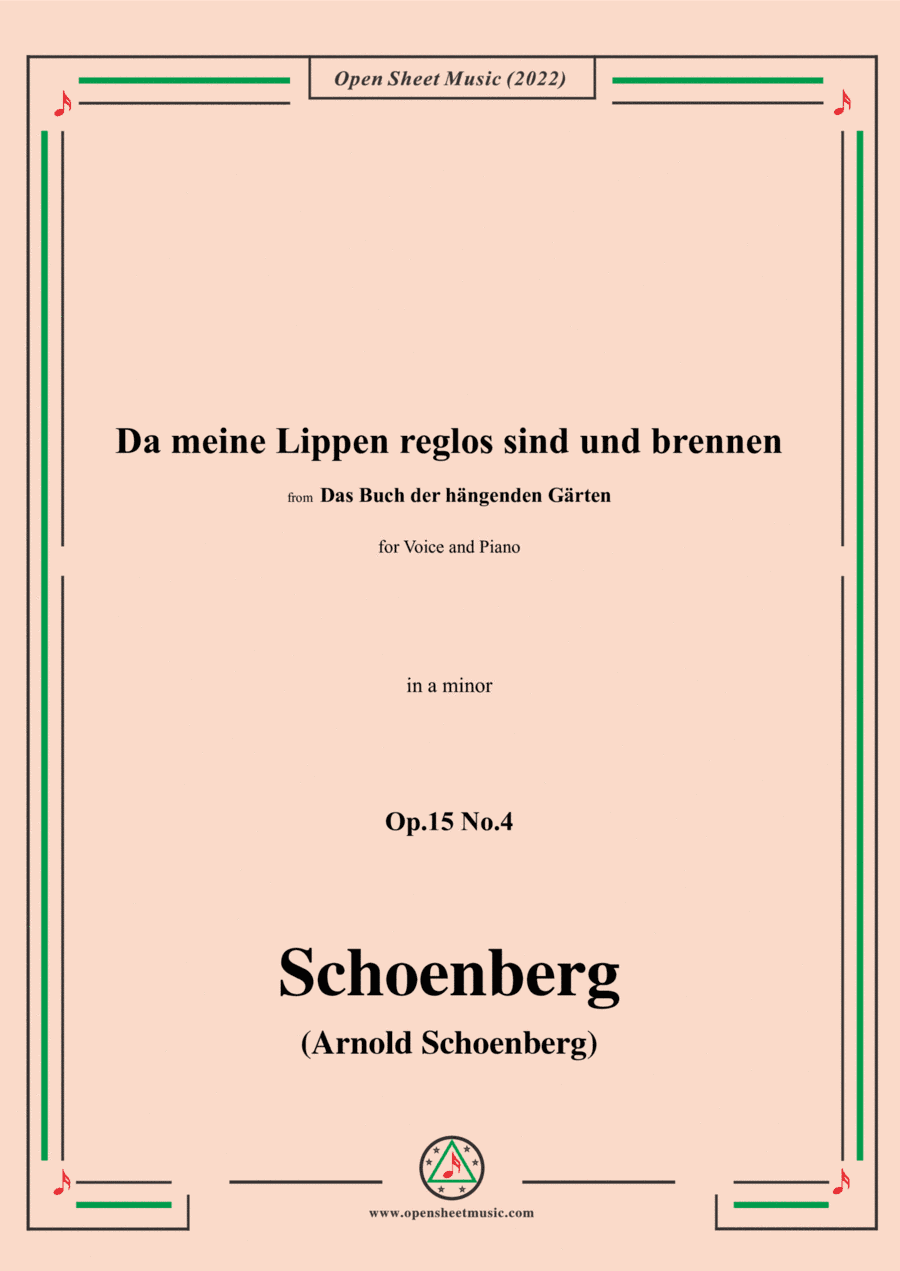 Schoenberg-Da meine Lippen reglos sind und brennen,in a minor,Op.15 No.4 (arr. Open Cloud)