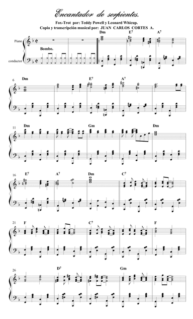 Encantador de serpientes (The snake charmer) - Fox Trot por Teddy Powell y Leonard Whicup (arr. Juan Carlos Cortés A.)