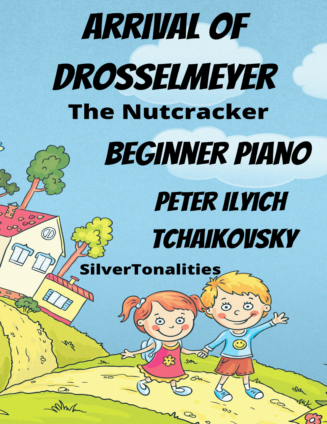 The Arrival of Drosselmeyer Nutcracker Beginner Piano Big Note Standard Notation Sheet Music (arr. SilverTonalities)