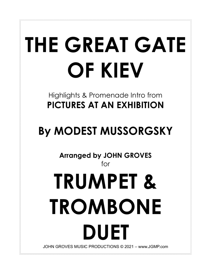 The Great Gate of Kiev from Pictures at an Exhibition - Trumpet & Trombone Duet (arr. John Groves)