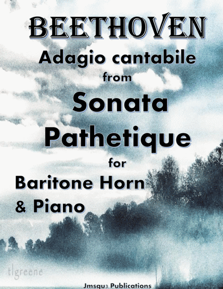 Beethoven: Adagio from Sonata Pathetique for Baritone Horn & Piano (arr. James M. Guthrie, ASCAP)