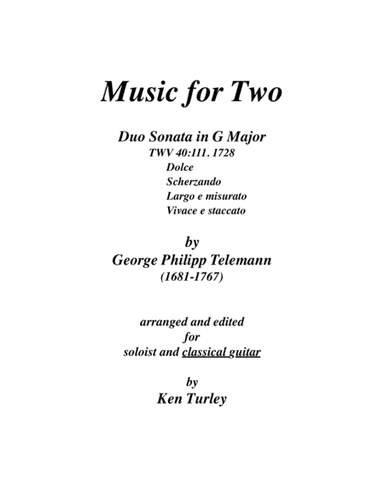 Music for Two Telemann "Duo Sonata in G Major" (arr. Ken Turley)