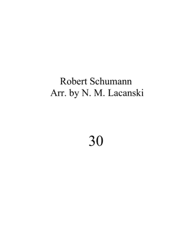 30 (arr. Nick Lacanski)
