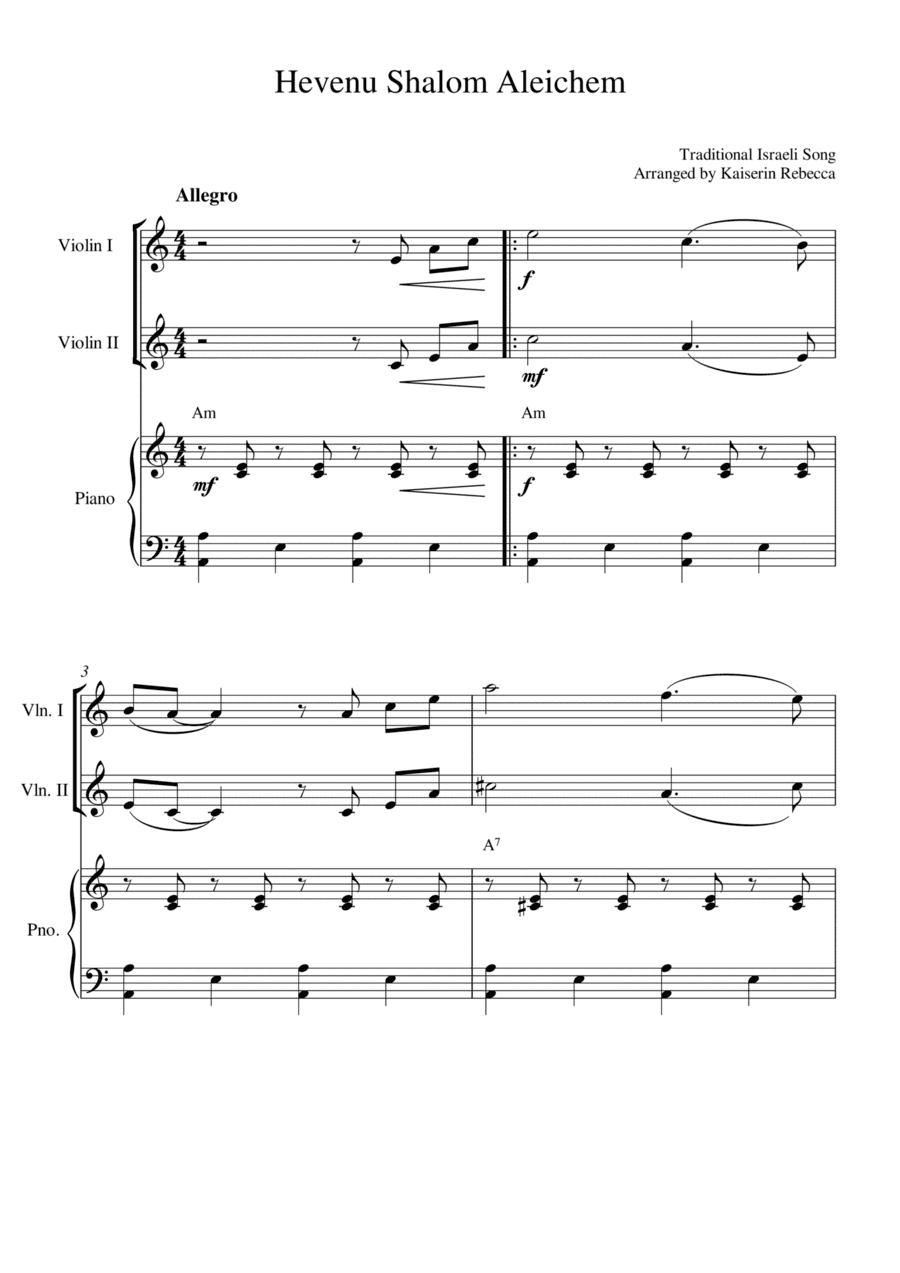 Hevenu Shalom Aleichem (for violin duet and piano accompaniment) (arr. Kaiserin Rebecca)
