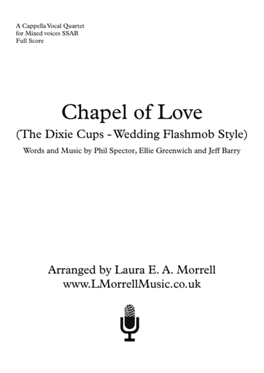 Chapel Of Love (arr. Laura E. A. Morrell)
