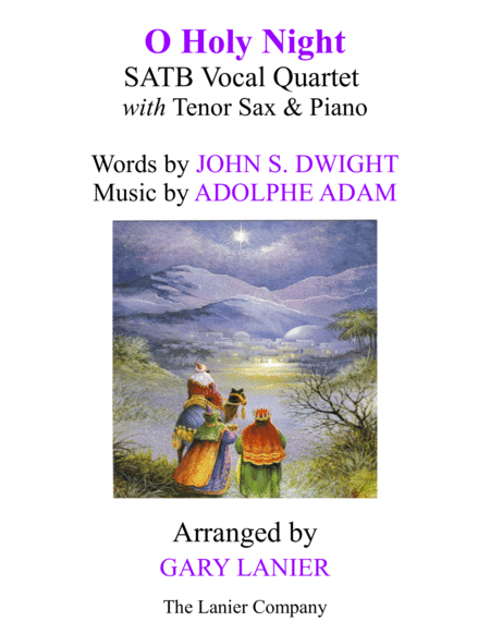 O HOLY NIGHT (SATB Vocal Quartet with Tenor Sax & Piano - Score & Parts included) (arr. Gary Lanier)