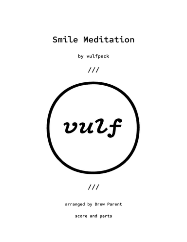 Smile Meditation (arr. Drew Parent)