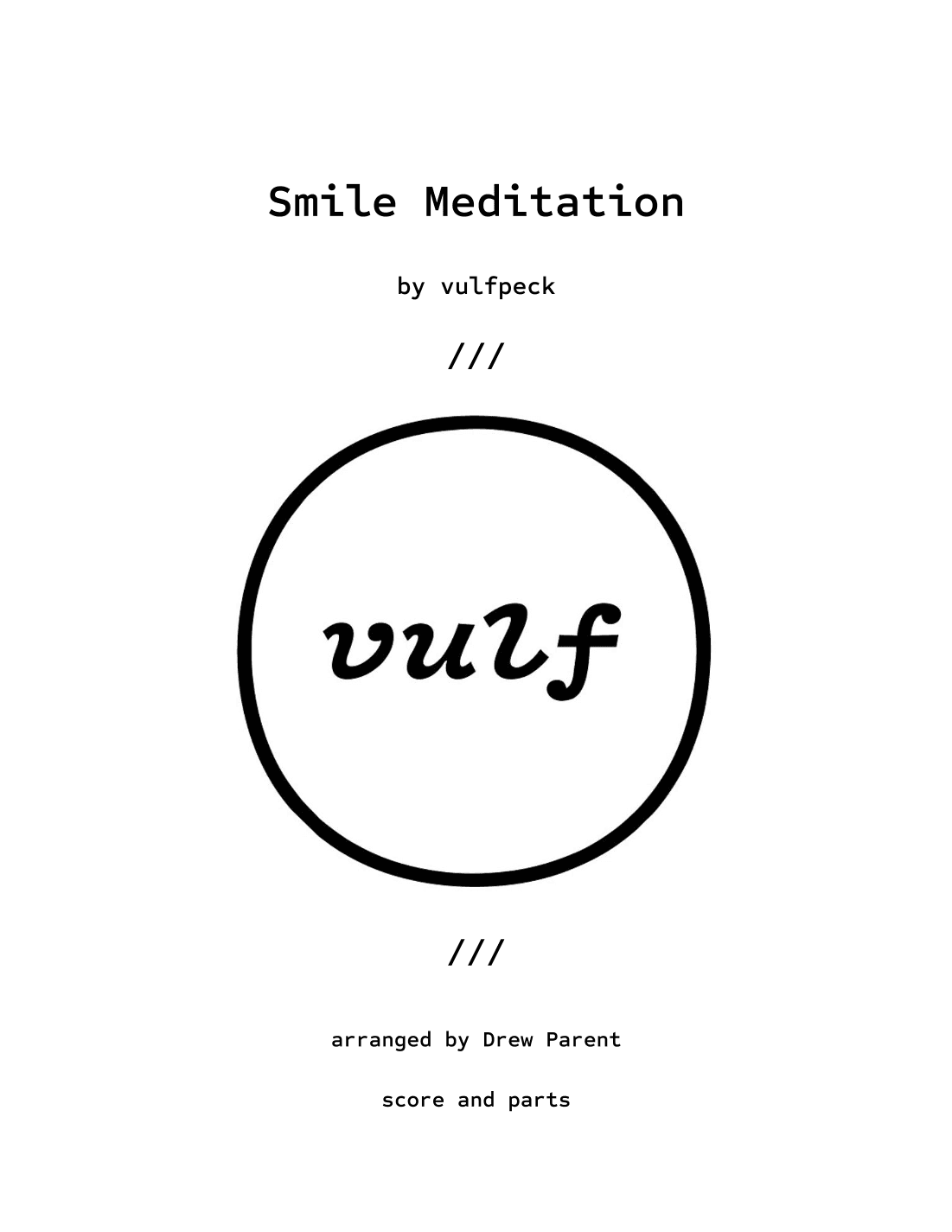 Smile Meditation (arr. Drew Parent)