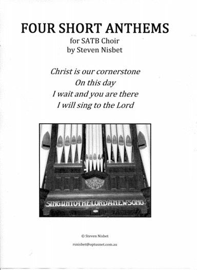 Four Short Anthems for SATB Choir