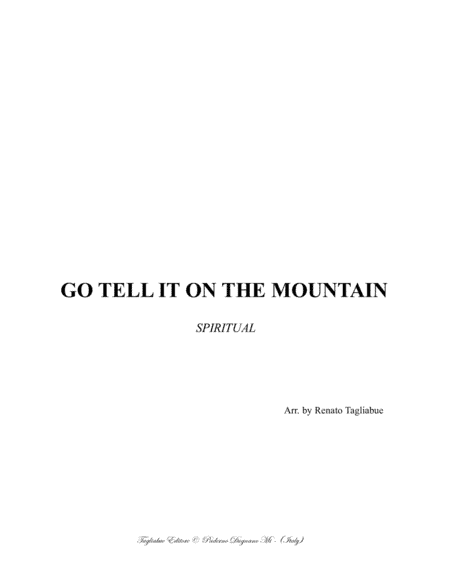 GO TELL IT ON THE MOUNTAIN - For SATB Choir (arr. Renato Tagliabue)