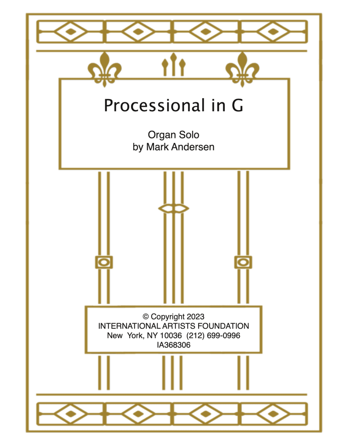 Processional in G for organ by Mark Andersen