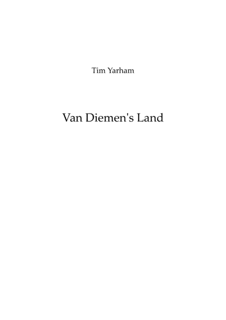 Van Diemen's Land (arr. Tim Yarham)