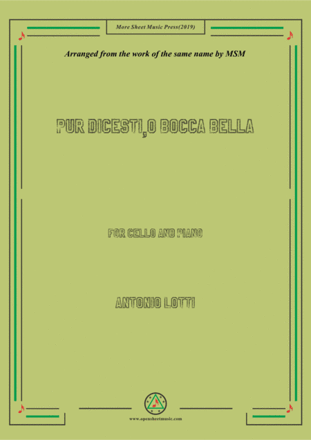 Lotti-Pur dicesti,o bocca bella, for Cello and Piano (arr. MSM)