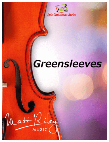 Greensleeves (arr. Matt Riley)