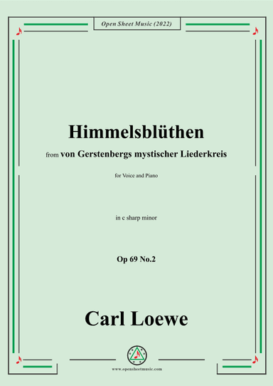 Loewe-Himmelsblüthen,Op 69 No.2,in c sharp minor (arr. OSM Press)