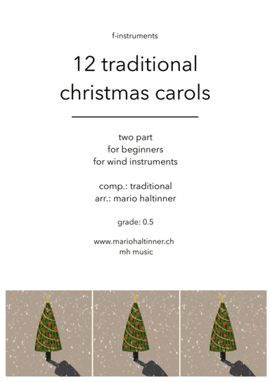 12 Christmas Carols for F-Instruments (arr. Mario Haltinner)