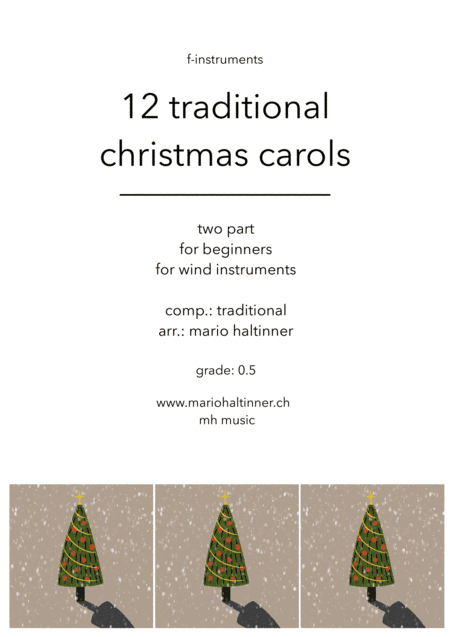12 Christmas Carols for F-Instruments (arr. Mario Haltinner)