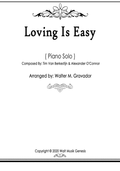 Loving Is Easy (arr. Walter M. Gravador)