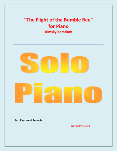 The Flight of the Bumble Bee - Rimsky Korsakov - for  Piano (arr. Raymond Fenech)