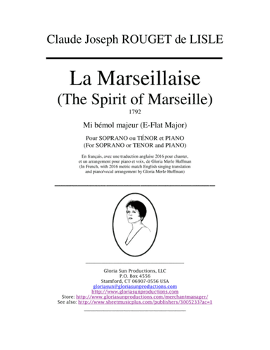 La Marseillaise (The Spirit of Marseille): French & 2015 English (arr. Gloria Merle Huffman)